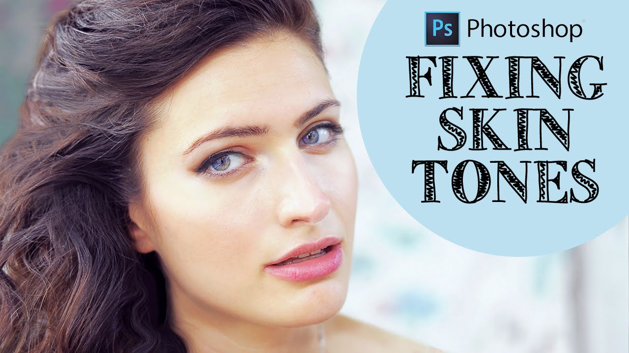 How to Correct Fix Overexposed Skin Tones of Portrait in Photoshop