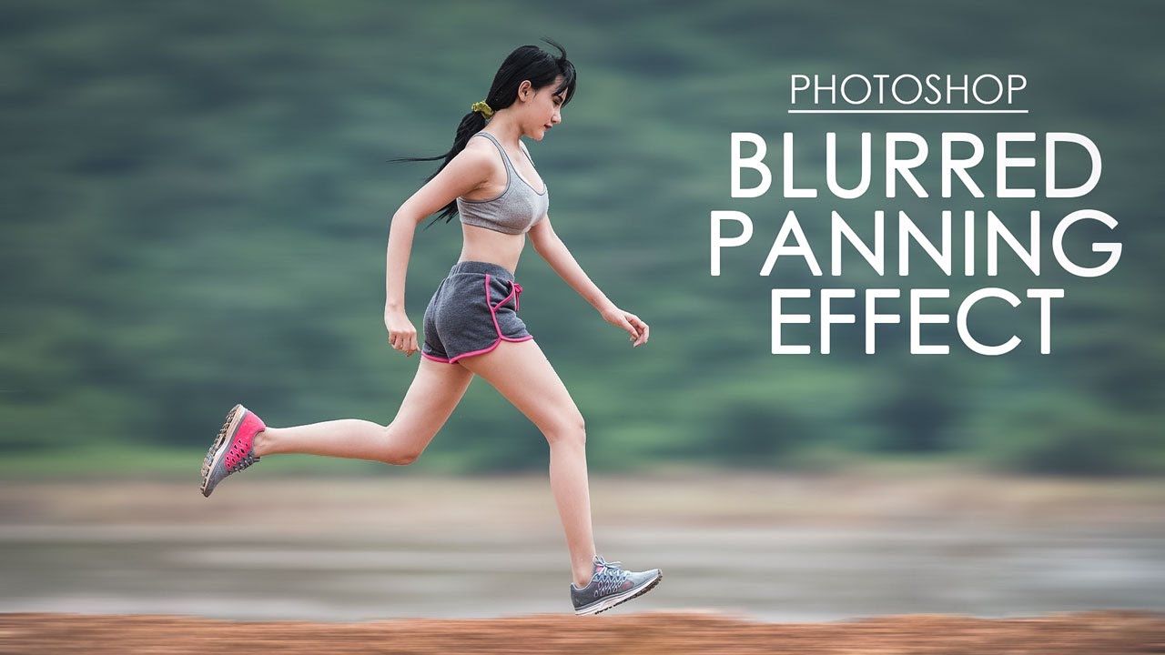 How to Create Blurred Panning Effect in Photoshop