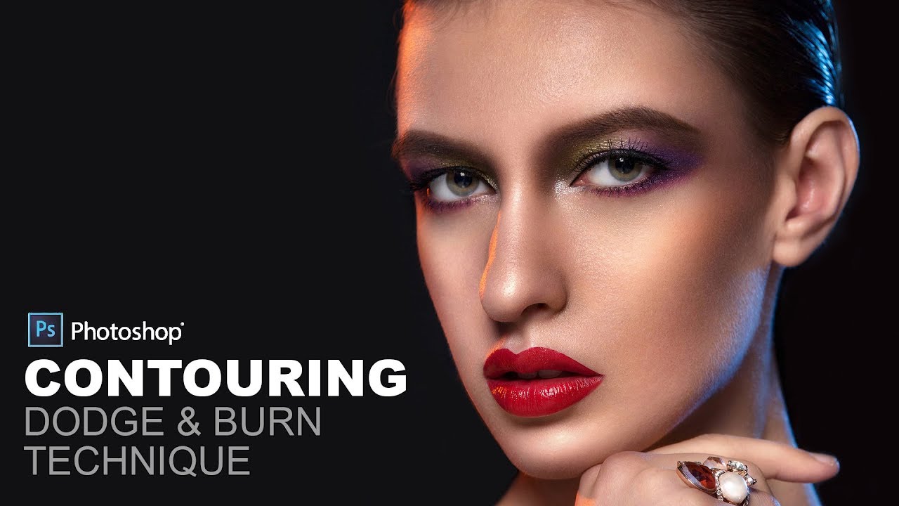 How to Contouring Dodge and Burn in Photoshop