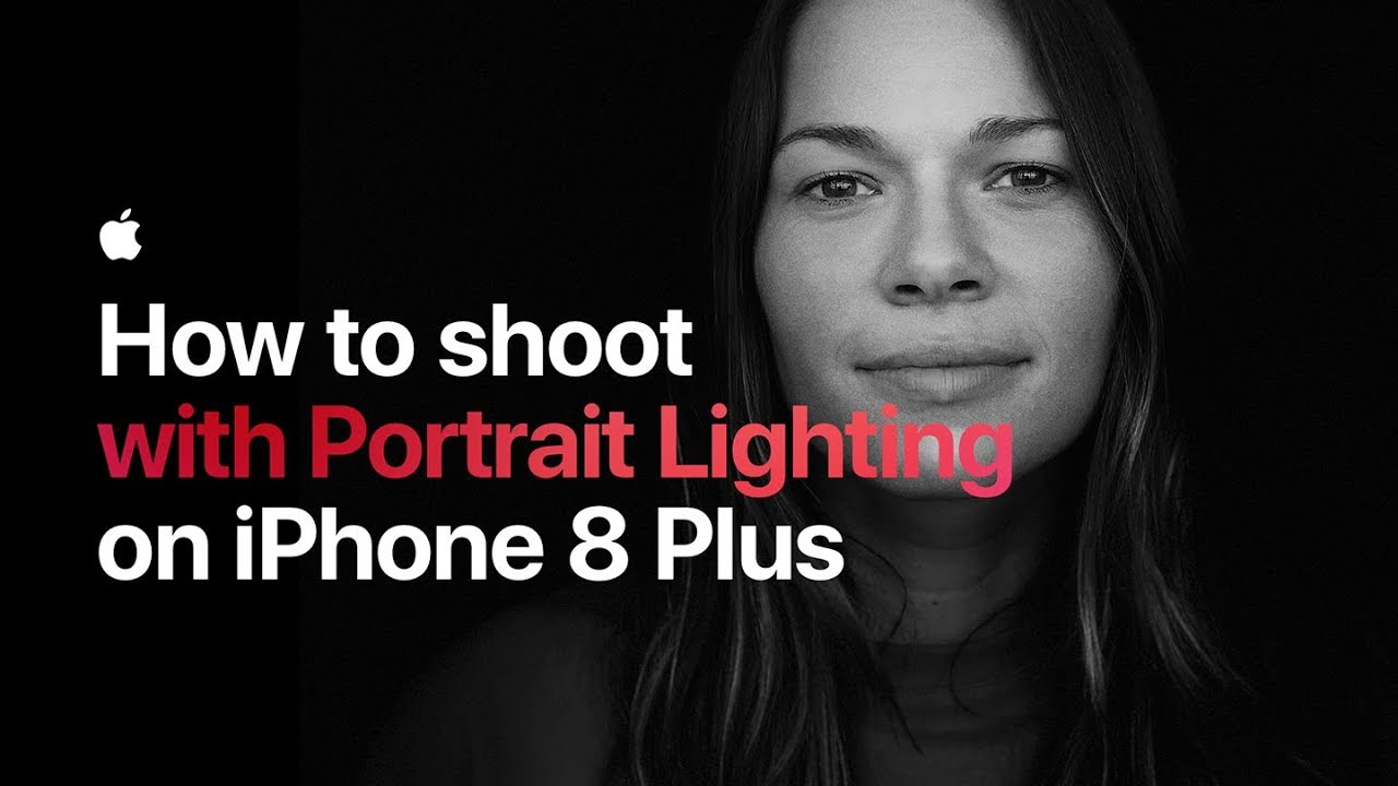 How to Shoot iPhone 8 Plus Portrait Lighting Tutorial
