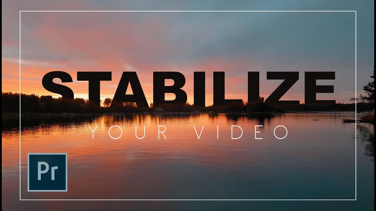 How to Stabilize Handheld Shaky Footage in Premiere Pro with Just 1 Click