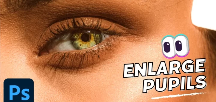 How to Dilate Pupils Using Photoshop Mesmerizing Look